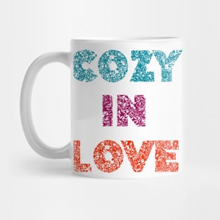 Cozy in love Art Deco Typography Design Mug